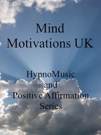 HypnoMusic and Positive Affirmation Series