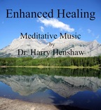 Meditation Music of Dr Harry Henshaw
